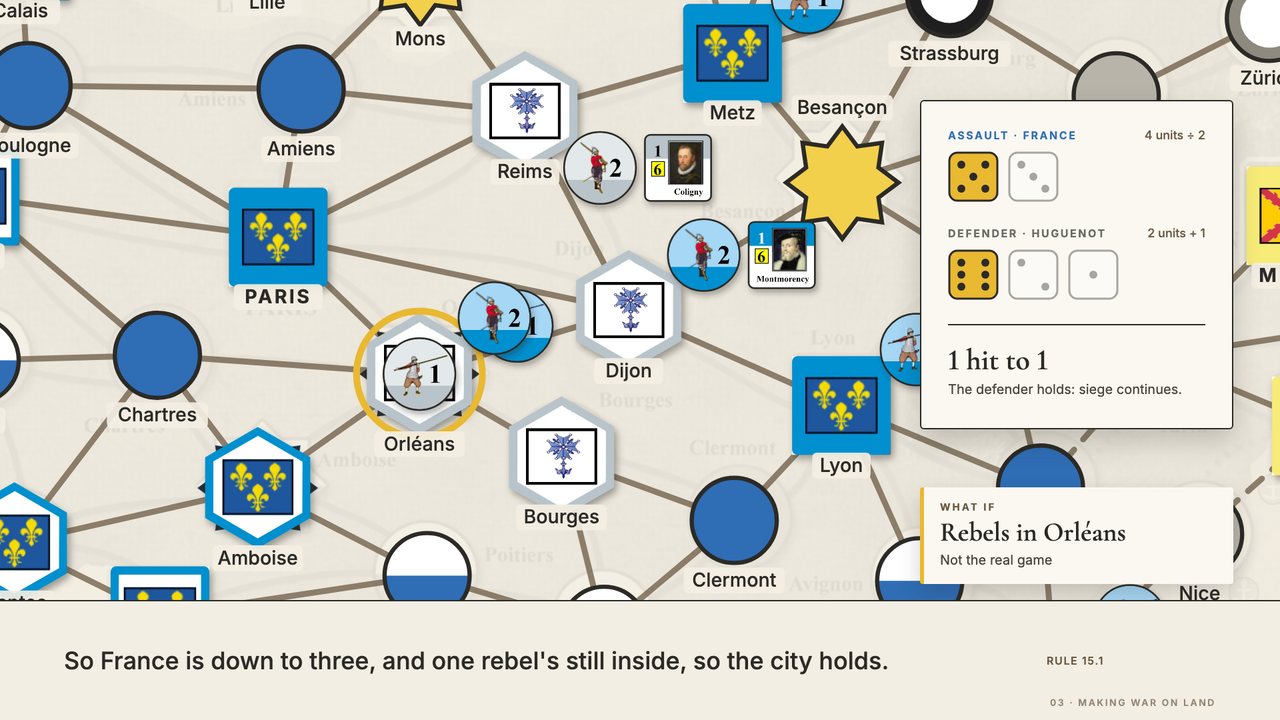 The what if assault on Orléans: France's four besiegers roll two dice and the two rebels inside roll three, one hit each. France is down to a two and a one beside the walls, and one rebel holds out inside, so the city holds. Three still outnumber one, so the siege carries on. At 7:40.